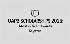 UAPB Scholarships 2025: Merit & Need Awards - Professional Swiss-style featured image | Truescho.com