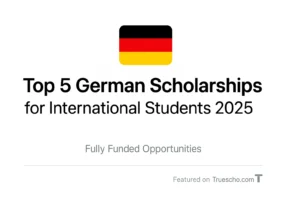 Top 5 German Scholarships