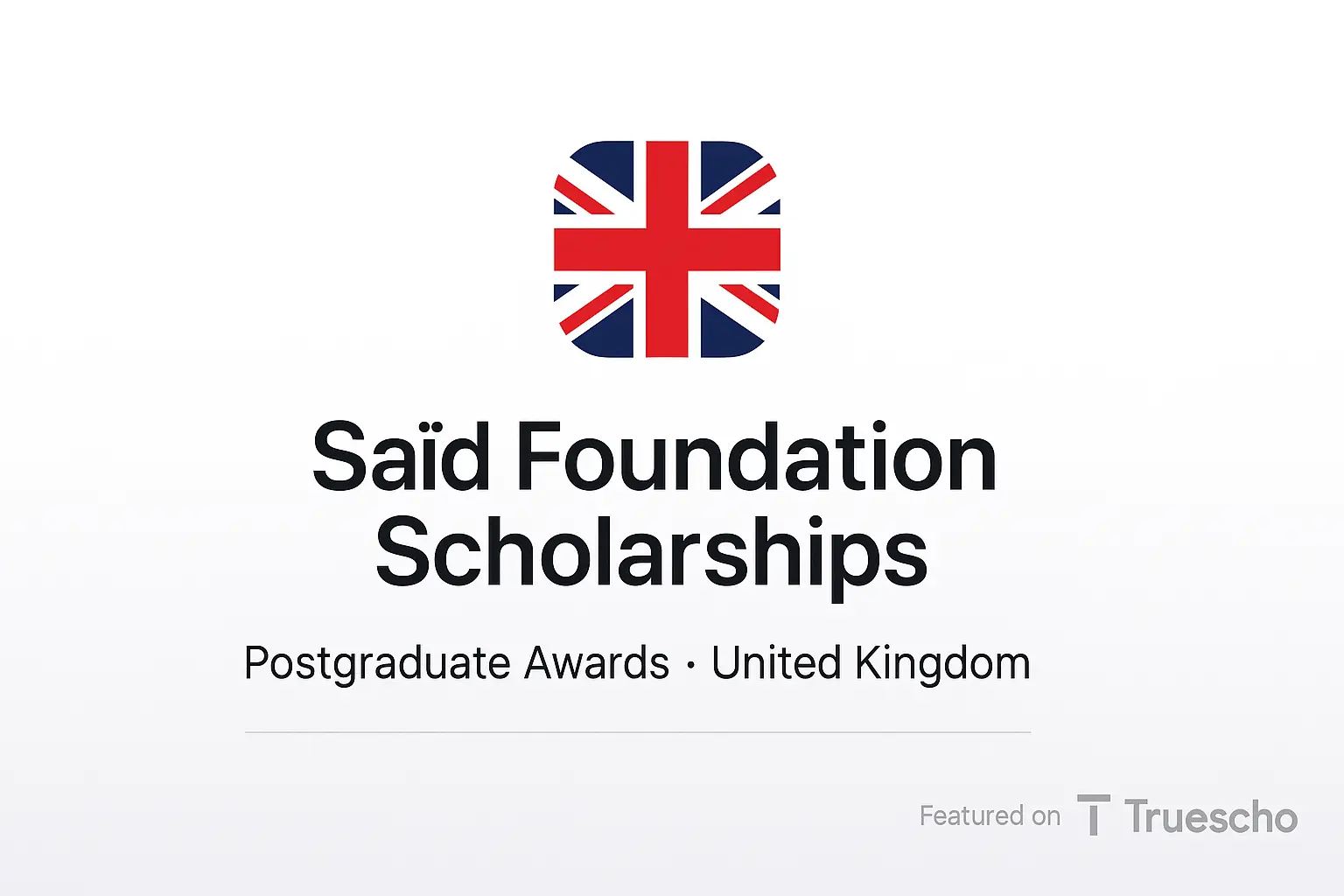 Saïd Foundation Scholarships