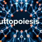Autopoiesis AI: Self-Organizing Systems - Professional Swiss-style featured image | Truescho.com