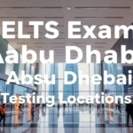 IELTS Exam Abu Dhabi: Testing Locations - Professional Swiss-style featured image | Truescho.com