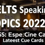 IELTS Speaking Topics 2025: Latest Cue Cards - Professional Swiss-style featured image | Truescho.com