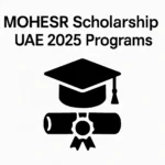 MOHESR Scholarship UAE 2025 Programs - Professional Swiss-style featured image | Truescho.com