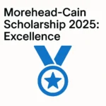 Morehead-Cain Scholarship 2025: Excellence - Professional Swiss-style featured image | Truescho.com