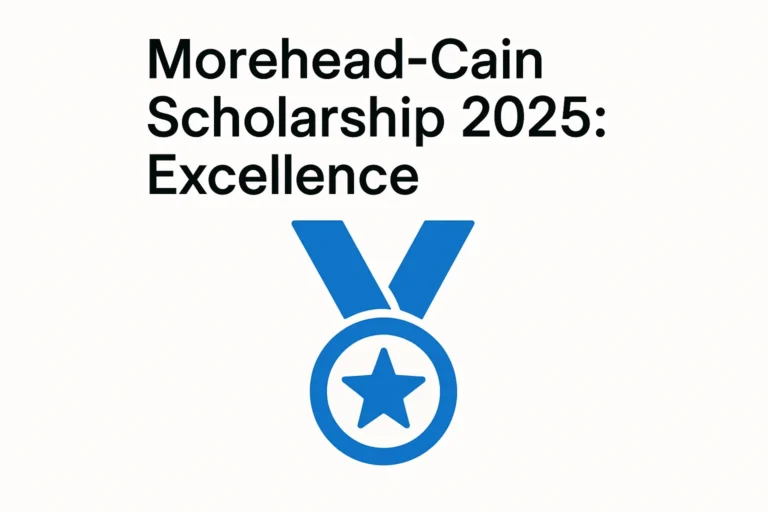 Morehead-Cain Scholarship 2025: Excellence - Professional Swiss-style featured image | Truescho.com