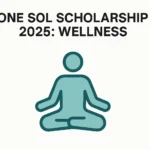 One Sol Scholarship 2025: Wellness - Professional Swiss-style featured image | Truescho.com