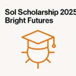 Sol Scholarship 2025: Bright Futures - Professional Swiss-style featured image | Truescho.com