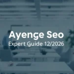 Agence Seo: Expert Guide 2026 - Professional Swiss-style featured image | Truescho.com