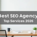 Best Seo Agency: Top Services 2026 - Professional Swiss-style featured image | Truescho.com