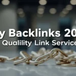 Buy Backlinks 2025: Quality Link Service - Professional Swiss-style featured image | Truescho.com