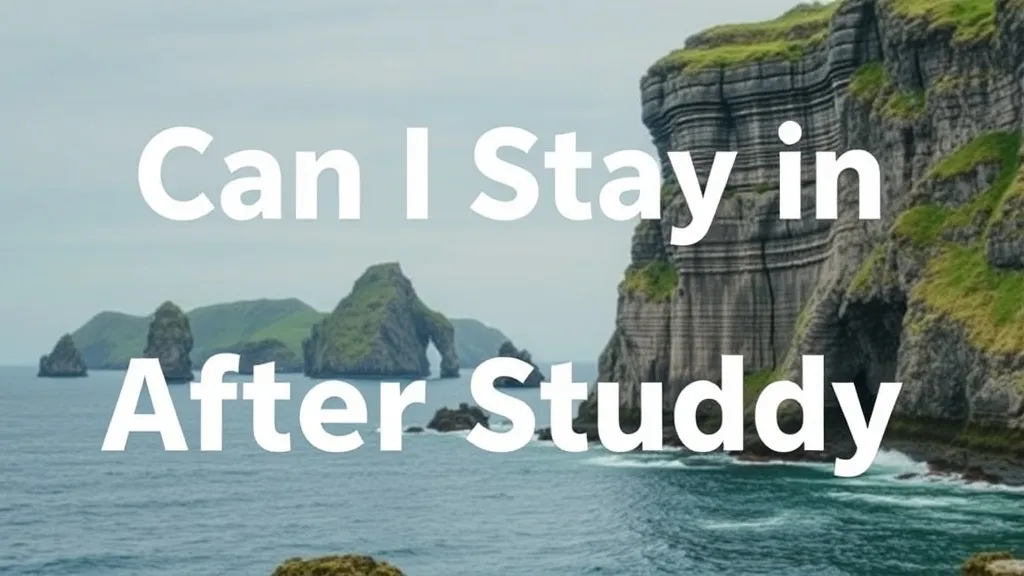 Can I Stay in Ireland After Study - Professional Swiss-style featured image | Truescho.com