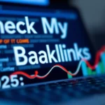 Check My Site Backlinks 2025: Analyzer - Professional Swiss-style featured image | Truescho.com