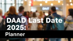 DAAD Last Date 2025: Planner - Professional Swiss-style featured image | Truescho.com