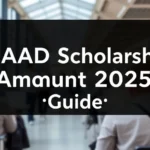 DAAD Scholarship Amount 2025: Guide - Professional Swiss-style featured image | Truescho.com