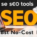 free seo tools 2026: Best No-Cost Picks - Professional Swiss-style featured image | Truescho.com
