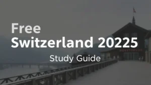 Free Switzerland 2025: Study Guide - Professional Swiss-style featured image | Truescho.com