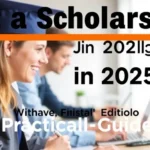 Get a Scholarship in 2025: A Practical Guide - Professional Swiss-style featured image | Truescho.com
