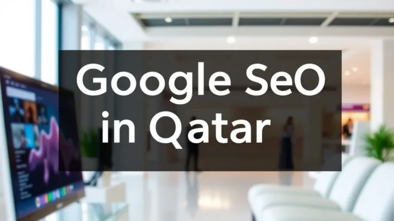 Google Seo In Qatar: Expert Guide 2026 - Professional Swiss-style featured image | Truescho.com