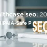healthcare seo 2026: HIPAA-Safe Playbook - Professional Swiss-style featured image | Truescho.com