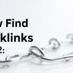 How Find Backlinks 2025: Discovery Guide - Professional Swiss-style featured image | Truescho.com