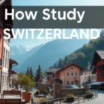 How Study Switzerland 2025: Complete Guide - Professional Swiss-style featured image | Truescho.com