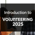 Introduction to Volunteering 2025 - Professional Swiss-style featured image | Truescho.com
