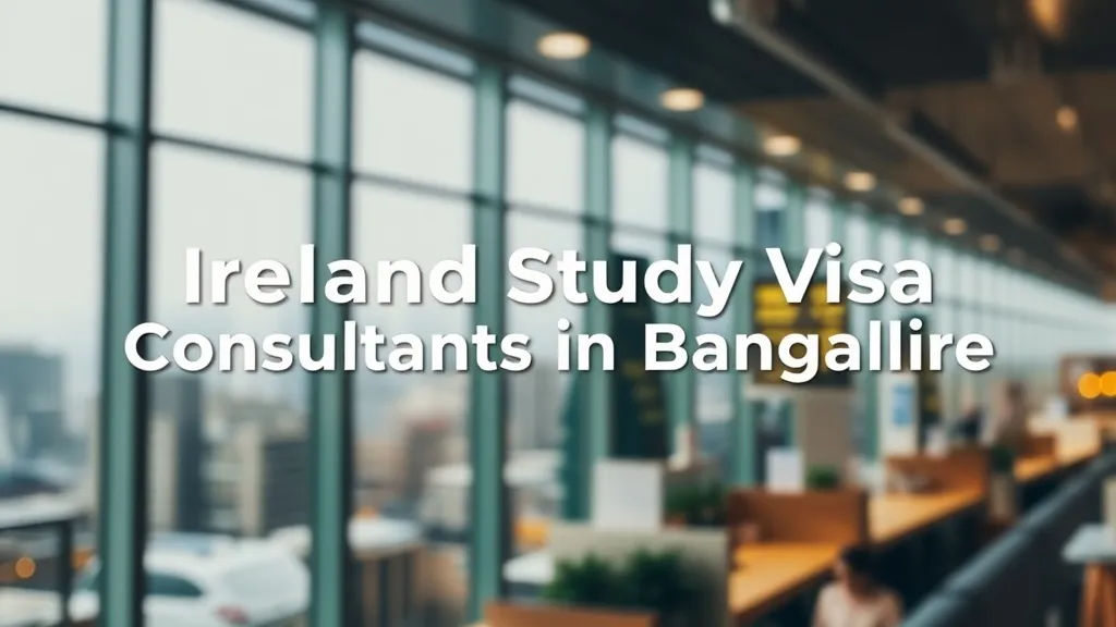 Ireland Study Visa Consultants in Bangalore - Professional Swiss-style featured image | Truescho.com