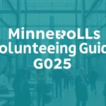 Minneapolis Volunteering Guide 2025 - Professional Swiss-style featured image | Truescho.com