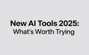 New AI Tools 2025: What’s Worth Trying - Professional Swiss-style featured image | Truescho.com