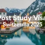 Post Study Visa Switzerland 2025: Work Rights - Professional Swiss-style featured image | Truescho.com