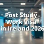 Post Study Work Visa in Ireland 2026 - Professional Swiss-style featured image | Truescho.com