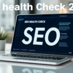 seo health check 2026: Sitewide Review - Professional Swiss-style featured image | Truescho.com