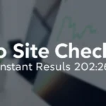 Seo Site Checkup: Instant Results 2026 - Professional Swiss-style featured image | Truescho.com