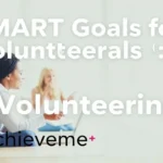 SMART Goals for Volunteering: Achievement Guide - Professional Swiss-style featured image | Truescho.com