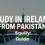 Study in Ireland from Pakistan: Guide - Professional Swiss-style featured image | Truescho.com