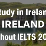 Study in Ireland Without IELTS 2020 - Professional Swiss-style featured image | Truescho.com