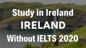 Study in Ireland Without IELTS 2020 - Professional Swiss-style featured image | Truescho.com