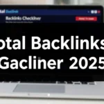 Total Backlinks Checker 2025: Count Tool - Professional Swiss-style featured image | Truescho.com