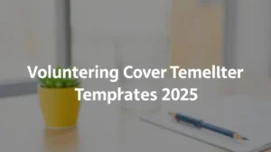 Volunteering Cover Letter Templates 2025 - Professional Swiss-style featured image | Truescho.com