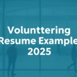 Volunteering Resume Examples 2025 - Professional Swiss-style featured image | Truescho.com
