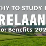 Why to Study in Ireland: Benefits 2026 - Professional Swiss-style featured image | Truescho.com