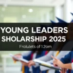Young Leaders Scholarship 2025: Find Awards - Professional Swiss-style featured image | Truescho.com