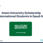 Official announcement image for the Imam Saudi Arabian flag with text “Imam University Scholarship for International Students in Saudi Arabia.”