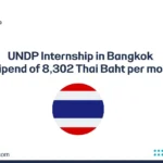Thailand flag icon with the title “UNDP Internship in Bangkok (stipend of 8,302 Thai Baht per month)” on a white background.