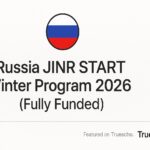 Russia JINR START Winter Program 2026 ( Fully Funded )
